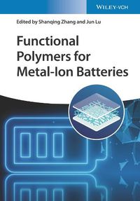 Cover image for Functional Polymers for Metal-Ion Batteries