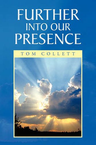 Cover image for Further Into Our Presence