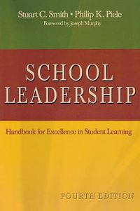 Cover image for School Leadership: Handbook for Excellence in Student Learning