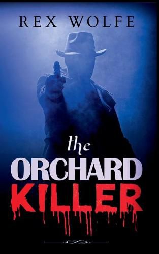 Cover image for The Orchard Killer