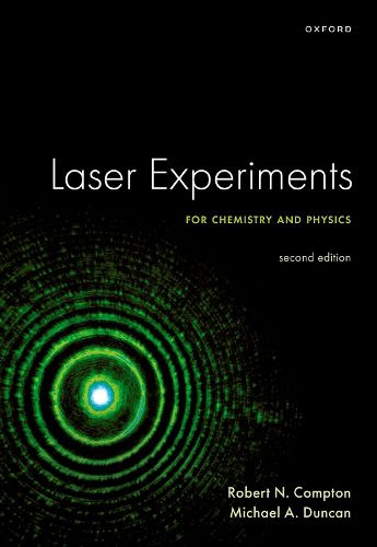 Cover image for Laser Experiments for Chemistry and Physics, Second Edition