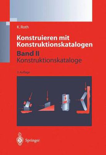 Cover image for Konstruieren mit Konstruktionskatalogen: Band 2: Kataloge