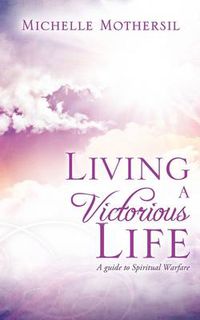 Cover image for Living A Victorious Life