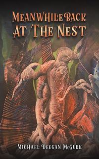 Cover image for Meanwhile Back at the Nest