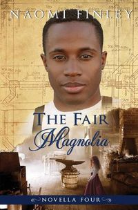 Cover image for The Fair Magnolia: Jimmy's Story