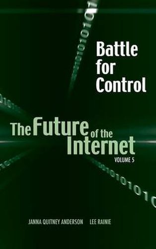 Cover image for Battle for Control: The Future of the Internet V