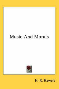 Cover image for Music And Morals