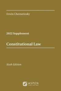 Cover image for Constitutional Law 2022 Case Supplement