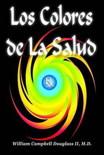 Cover image for Los Colores de la Salud
