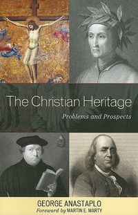 Cover image for The Christian Heritage: Problems and Prospects