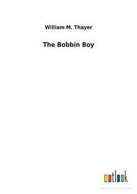 Cover image for The Bobbin Boy