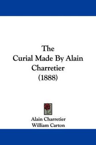 Cover image for The Curial Made by Alain Charretier (1888)