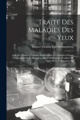 Cover image for Traite Des Maladies Des Yeux