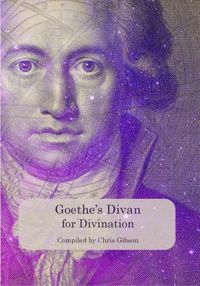 Cover image for Goethe's Divan for Divination