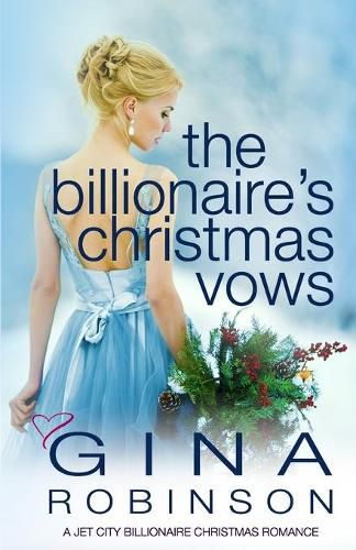 Cover image for The Billionaire's Christmas Vows: A Jet City Billionaire Christmas Romance