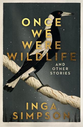 Cover image for Once We Were Wildlife