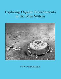 Cover image for Exploring Organic Environments in the Solar System