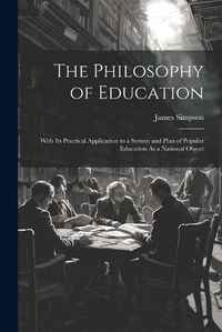 Cover image for The Philosophy of Education