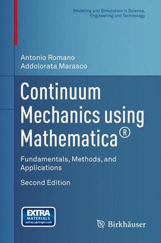 Cover image for Continuum Mechanics using Mathematica (R): Fundamentals, Methods, and Applications