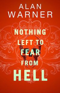 Cover image for Nothing Left to Fear from Hell