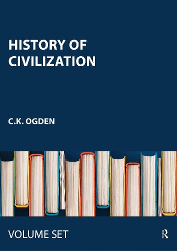 Cover image for History of Civilization: A Complete History of Mankind from Pre-Historic Times