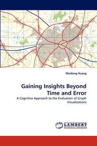 Cover image for Gaining Insights Beyond Time and Error