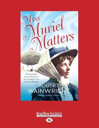 Cover image for Miss Muriel Matters