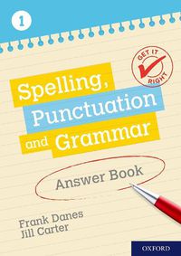 Cover image for Get It Right: KS3; 11-14: Spelling, Punctuation and Grammar Answer Book 1