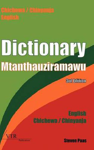 Cover image for Dictionary - Mtanthauziramawu: Chichewa / Chinyanja - English // English - Chichewa / Chinyanja