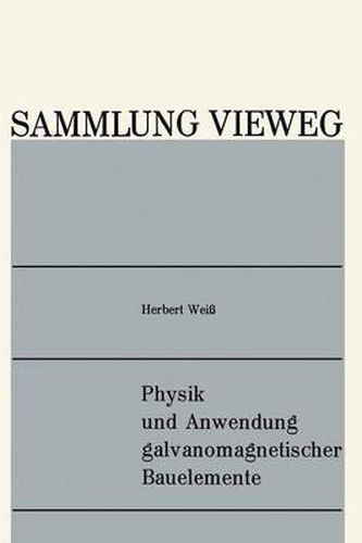 Cover image for Physik Und Anwendung Galvanomagnetischer Bauelemente