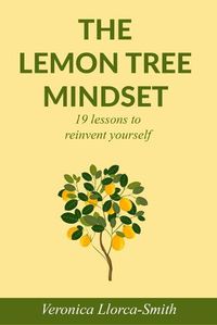 Cover image for The Lemon Tree Mindset