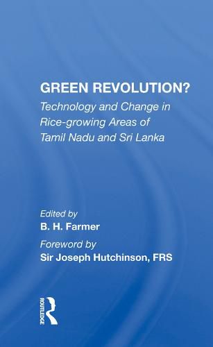 Cover image for Green Revolution?: Technology and Change in Rice-growing Areas of Tamil Nadu and Sri Lanka