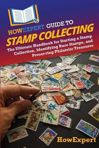 Cover image for HowExpert Guide to Stamp Collecting