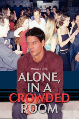 Cover image for Alone, In a Crowded Room