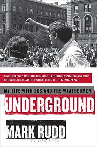 Cover image for Underground: My Life with Sds and the Weathermen