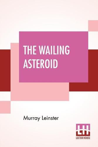 Cover image for The Wailing Asteroid