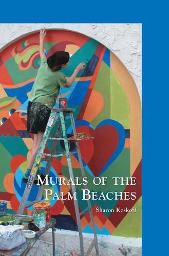 Cover image for Murals of the Palm Beaches