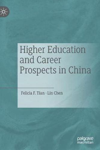 Cover image for Higher Education and Career Prospects in China