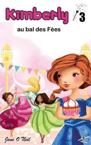 Cover image for Kimberly au bal des fees