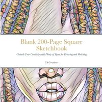 Cover image for Blank 200-Page Square Sketchbook