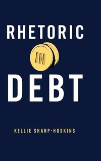 Cover image for Rhetoric in Debt