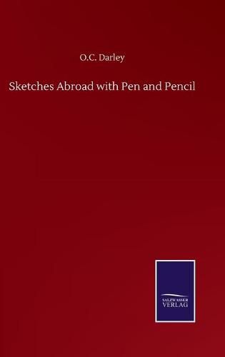 Cover image for Sketches Abroad with Pen and Pencil