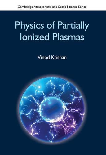 Cover image for Physics of Partially Ionized Plasmas