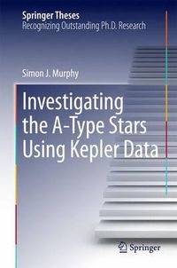 Cover image for Investigating the A-Type Stars Using Kepler Data