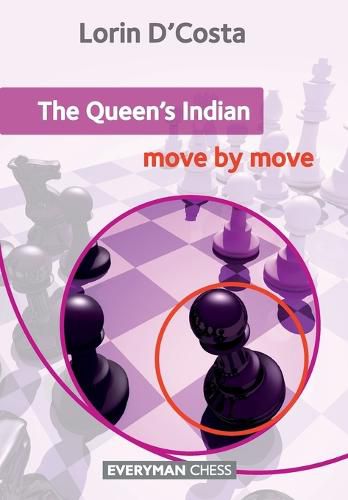 Cover image for The Queen's Indian: Move by Move: Move by Move