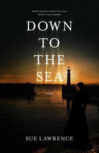 Cover image for Down to the Sea