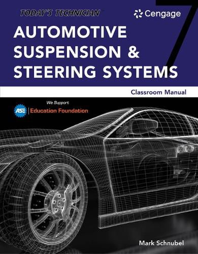 Cover image for Today's Technician: Automotive Suspension & Steering Classroom Manual