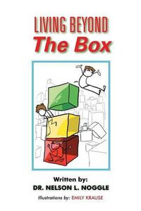 Cover image for Living Beyond The Box