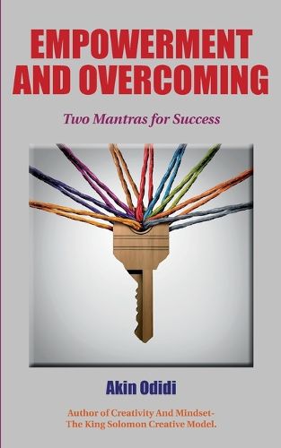 Cover image for EMPOWERMENT AND OVERCOMING - Two Mantras For Success