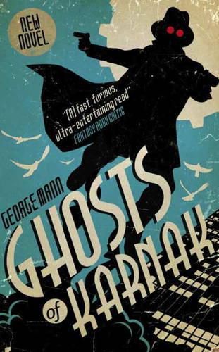 Ghosts of Karnak: A Ghost Novel